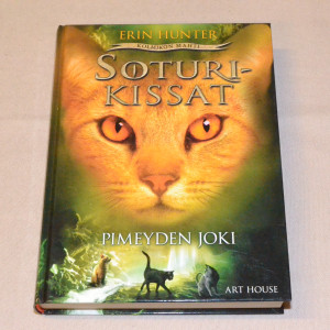 Erin Hunter Soturikissat Kolmikon mahti 2 Pimeyden joki